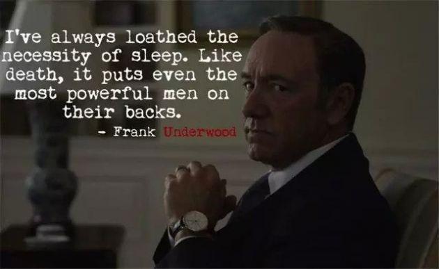 男人牢记 《纸牌屋》Frank Underwood的11句经典台词(图6) 男人牢记 《纸牌屋》Frank Underwood的11句经典台词(图6)