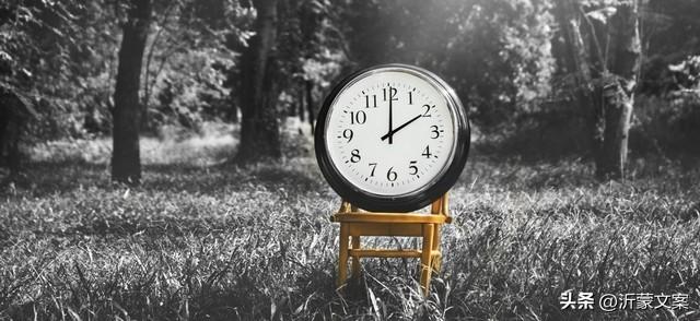 关于时间的名言佳句：时间不会等待，时光也绝不会倒流的。(图6)